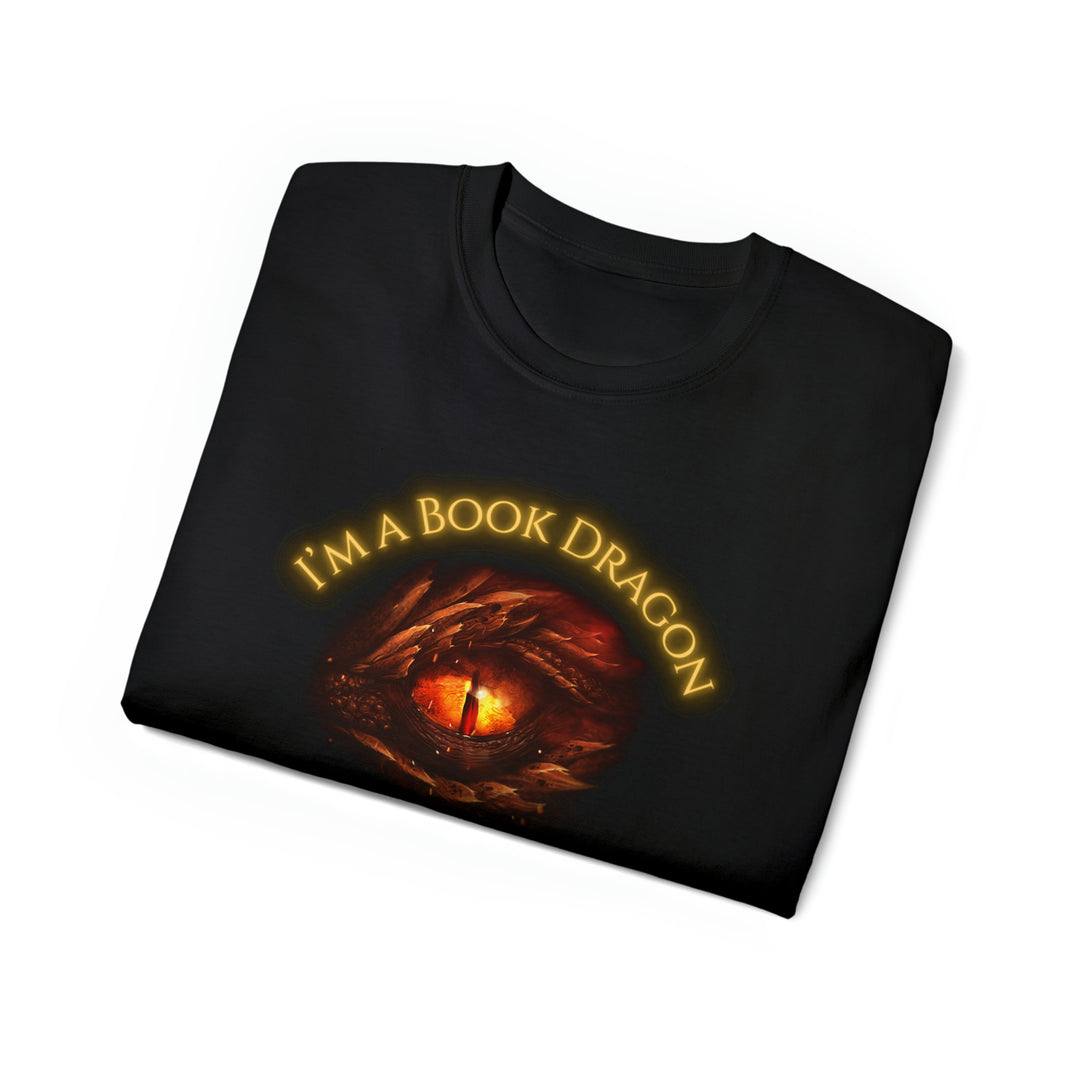 A folded black t-shirt. Design on the shirt reads "I'm a book dragon not a book worm." Between the text is the red dragon eye from the cover of Firesight.