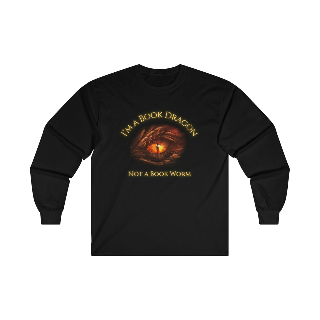 A long sleeve black t-shirt. Design on the shirt reads "I'm a book dragon not a book worm." Between the text is the red dragon eye from the cover of Firesight.