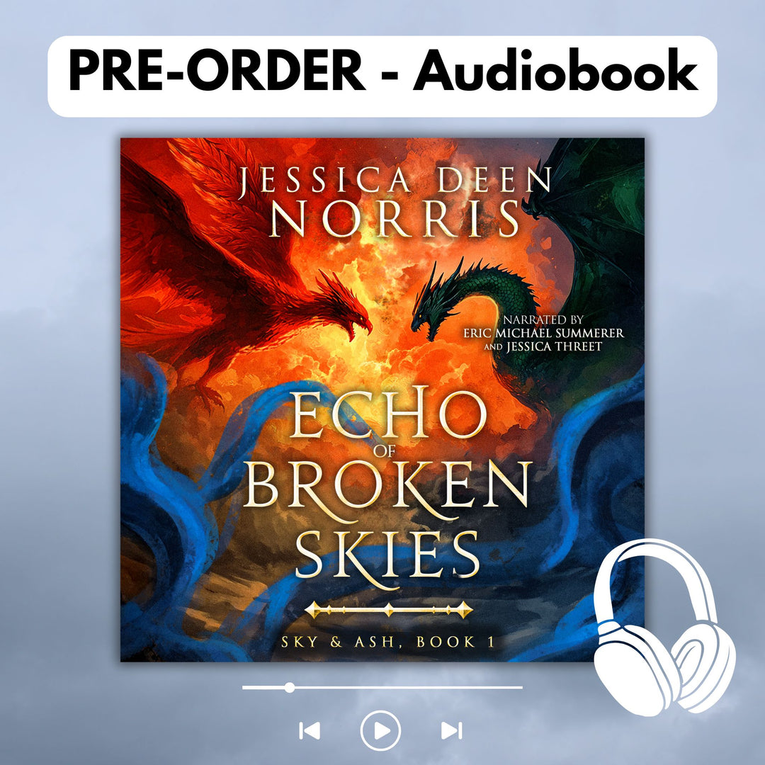 Pre-Order - Audiobook - Echo of Broken Skies by Jessica Deen Norris - Narrated by Eric Michael Summerer and Jessica Threet - Cover features the author's name at the top. The artwork depicts a sky divided by swirling clouds of fire. On the left, a red phoenix with outstretched wings flies toward a dark green dragon on the right, both poised as if mid-battle. Blue, smoky tendrils swirl around the bottom. The title is centered in metallic gold, with Sky & Ash, Book 1 below a gold divider.