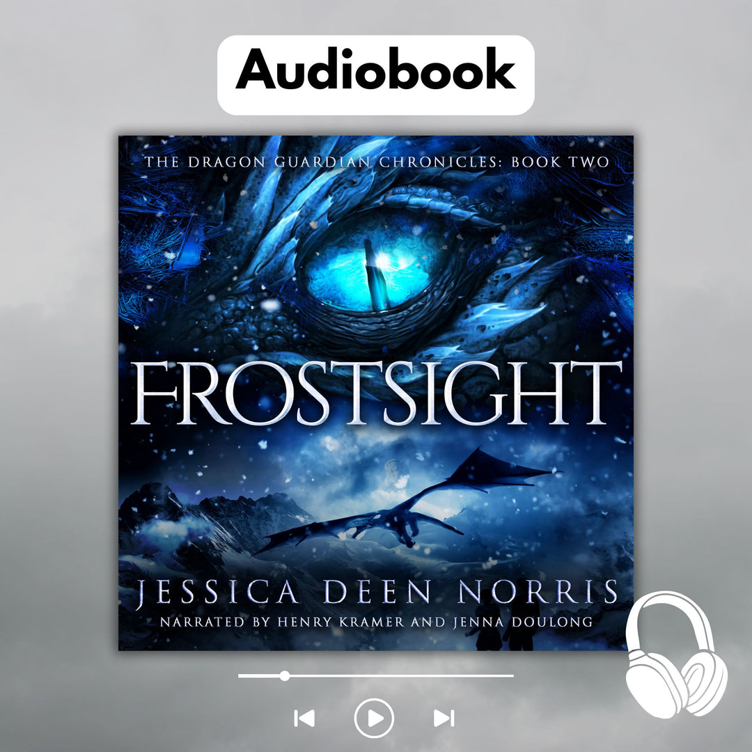 Audiobook - Frostsight by Jessica Deen Norris - Narrated by Henry Kramer and Jenna Doulong. Cover features the title across the middle with a blue dragon eye and "The Dragon Guardian Chronicles Book 2" above it. Below the title, the two main characters watch a dragon in the distance in a snowy mountain landscape. The author's name is at the bottom of the cover.